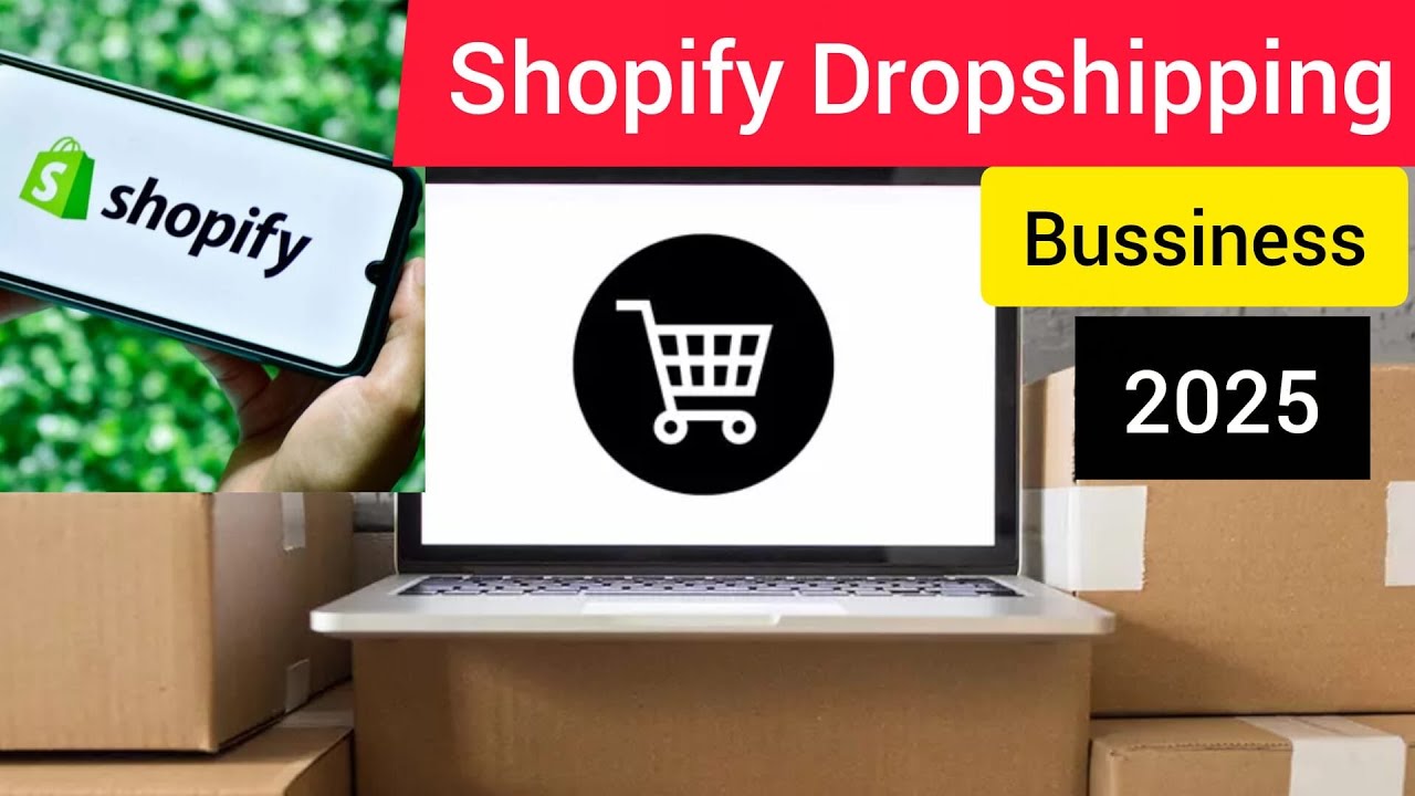 How to Start Shopify Dropshipping Business in 2025 | Step by Step Guide for Beginners