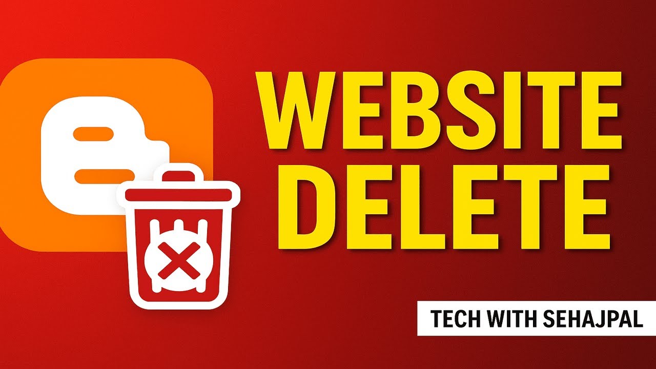 Google Blogger Website Delete Kaise Kare | Full Guide 2025