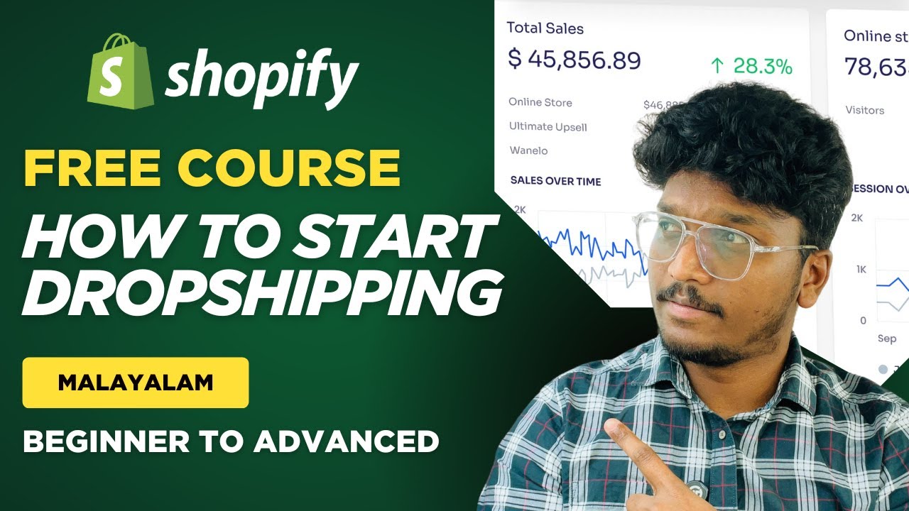 Shopify Dropshipping Store: Beginner to Advanced Guide (Step-by-Step 2025) | Full Course | Malayalam