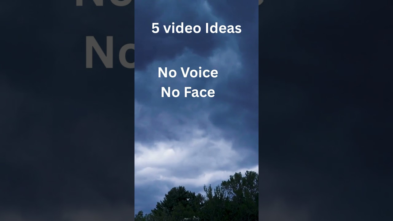 5 Video Ideas , No Voice No Face #youtubevideoideasforbeginners #youtubeidea #videoidea #faceless