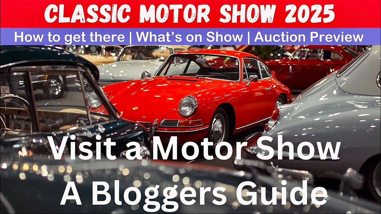 NEC Classic Motor Show 2025 | How to visit - Bloggers Guide