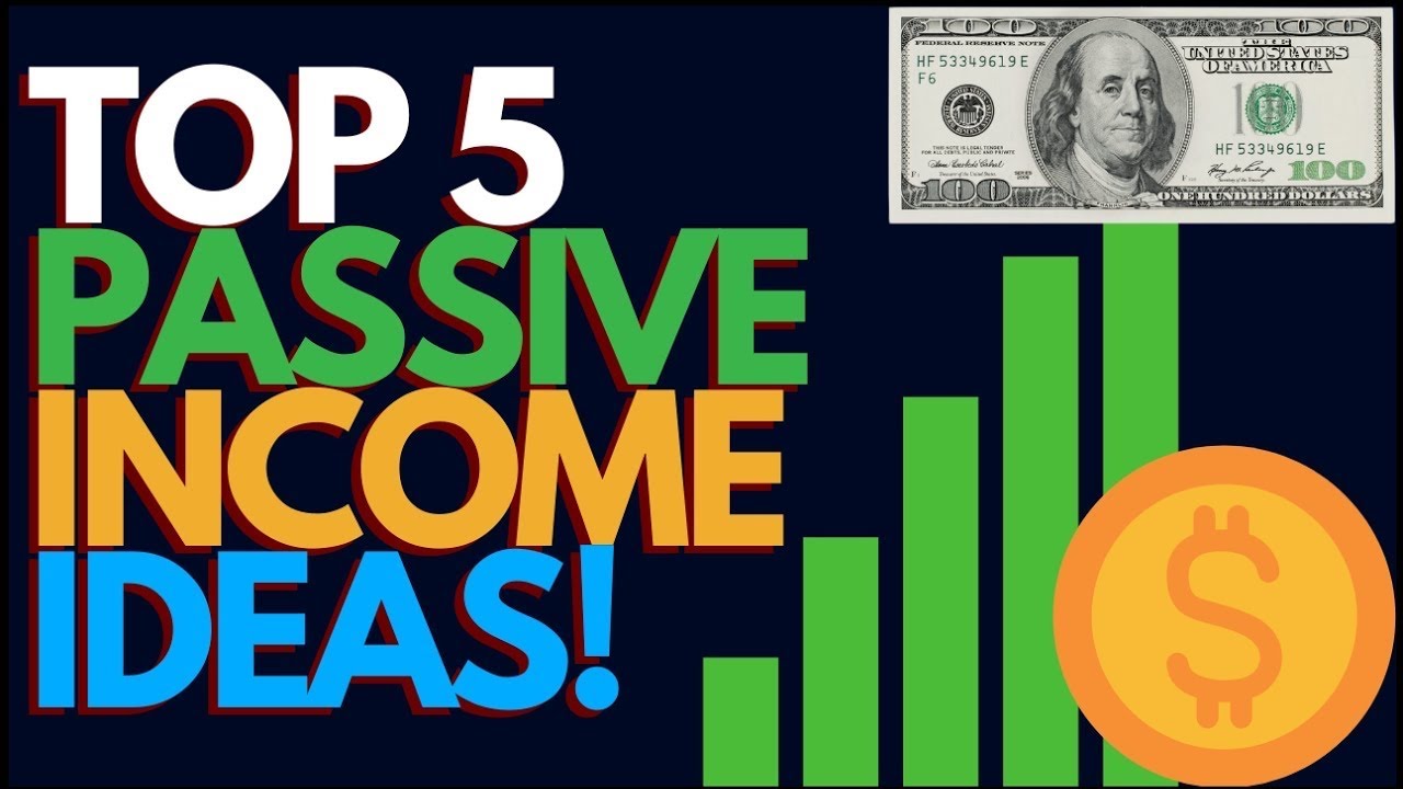 Top 5 Passive Income Ideas for 2025!
